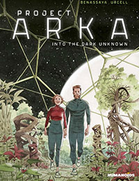 Project ARKA: Into the Dark Unknown Project ARKA: Into the Dark Unknown