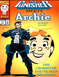 The Punisher Meets Archie The Punisher Meets Archie