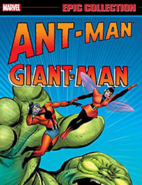 Ant-Man/Giant-Man Epic Collection Ant-Man/Giant-Man Epic Collection