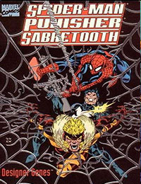 Spider-Man, Punisher, Sabretooth: Designer Genes Spider-Man, Punisher, Sabretooth: Designer Genes