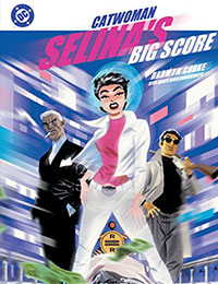 Catwoman: Selina's Big Score Catwoman: Selina's Big Score