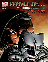 What If Dr. Doom Had Become the Thing? What If Dr. Doom Had Become the Thing?