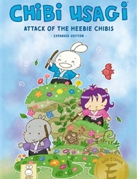 Chibi Usagi: Attack of the Heebie Chibis - Expanded Edition