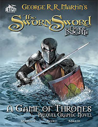The Sworn Sword: The Graphic Novel The Sworn Sword: The Graphic Novel