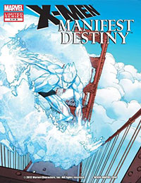 X-Men: Manifest Destiny X-Men: Manifest Destiny
