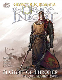 The Hedge Knight: The Graphic Novel The Hedge Knight: The Graphic Novel