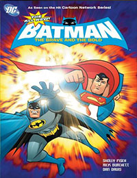 The All New Batman: The Brave and The Bold The All New Batman: The Brave and The Bold
