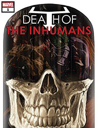Death of the Inhumans Death of the Inhumans