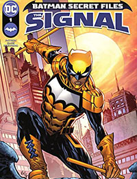 Batman Secret Files: The Signal Batman Secret Files: The Signal