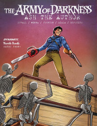 The Army of Darkness: Ash The Author The Army of Darkness: Ash The Author