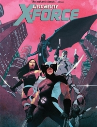 Uncanny X-Force by Rick Remender Omnibus Uncanny X-Force by Rick Remender Omnibus
