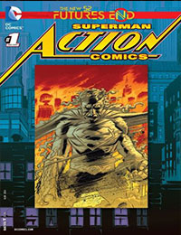 Action Comics: Futures End Action Comics: Futures End