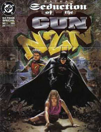 Batman: Seduction of the Gun Batman: Seduction of the Gun