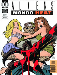 Aliens: Mondo Heat