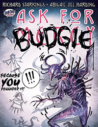 Ask For Mercy: Ask For Budgie Ask For Mercy: Ask For Budgie