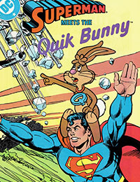 Superman Meets the Quik Bunny