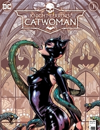 Knight Terrors: Catwoman Knight Terrors: Catwoman
