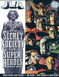 JLA: The Secret Society of Super-Heroes JLA: The Secret Society of Super-Heroes
