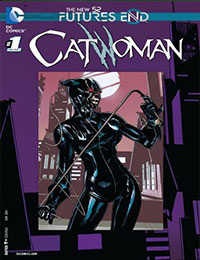Catwoman: Futures End Catwoman: Futures End