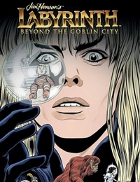 Jim Henson's Labyrinth: Beyond the Goblin City Jim Henson's Labyrinth: Beyond the Goblin City