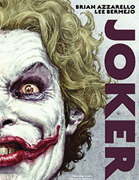 Joker: The 10th Anniversary Edition (DC Black Label Edition) Joker: The 10th Anniversary Edition (DC Black Label Edition)