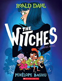 The Witches: The Graphic Novel The Witches: The Graphic Novel