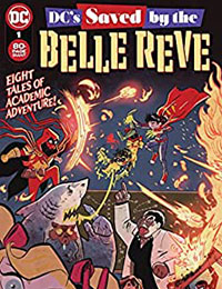 DC's Saved by the Belle Reve DC's Saved by the Belle Reve