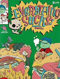 Everything Sucks Everything Sucks