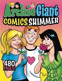 Archie Giant Comics: Shimmer