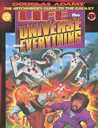 Life, the Universe and Everything Life, the Universe and Everything