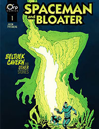 Spaceman and Bloater Spaceman and Bloater