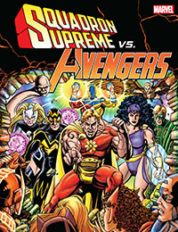 Squadron Supreme vs. Avengers Squadron Supreme vs. Avengers