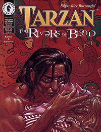 Edgar Rice Burroughs' Tarzan: The Rivers of Blood Edgar Rice Burroughs' Tarzan: The Rivers of Blood
