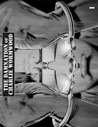 The Damnation of Charlie Wormwood (2013) The Damnation of Charlie Wormwood (2013)