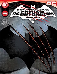 Batman / Catwoman: Prelude to Gotham War Batman / Catwoman: Prelude to Gotham War