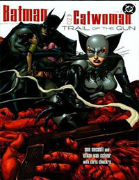 Batman/Catwoman: Trail of the Gun Batman/Catwoman: Trail of the Gun