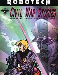 Robotech: Civil War Stories Robotech: Civil War Stories