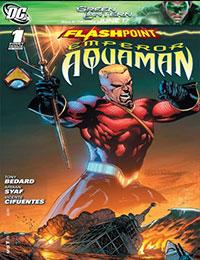Flashpoint: Emperor Aquaman Flashpoint: Emperor Aquaman