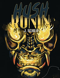 Hush Ronin Hush Ronin