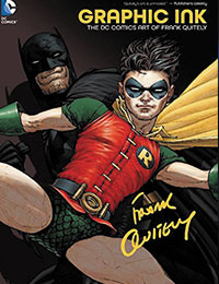 Graphic Ink: The DC Comics Art of Frank Quitely Graphic Ink: The DC Comics Art of Frank Quitely