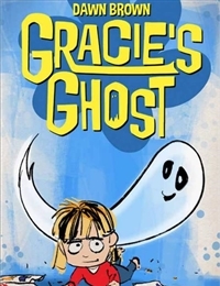 Gracie's Ghost