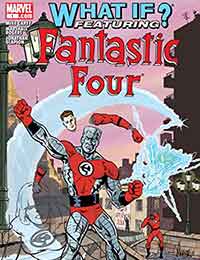 What If: Fantastic Four What If: Fantastic Four