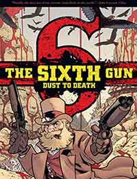 The Sixth Gun: Dust to Death The Sixth Gun: Dust to Death