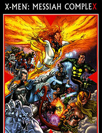 X-Men: Messiah Complex - Mutant Files X-Men: Messiah Complex - Mutant Files