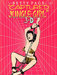 Betty Page Captured Jungle Girl 3-D Betty Page Captured Jungle Girl 3-D