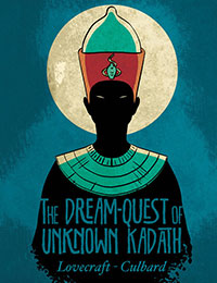 The Dream-Quest of Unknown Kadath The Dream-Quest of Unknown Kadath