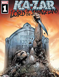 Ka-Zar Lord of the Savage Land Ka-Zar Lord of the Savage Land